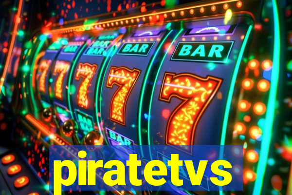 piratetvs