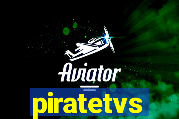 piratetvs