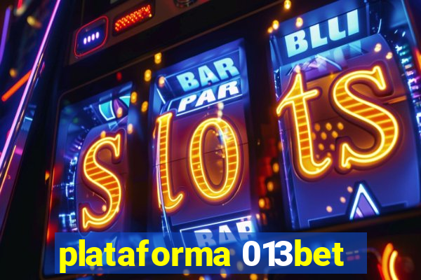 plataforma 013bet