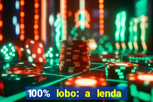 100% lobo: a lenda da pedra da lua 2 temporada