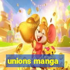 unions manga