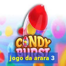 jogo da arara 3