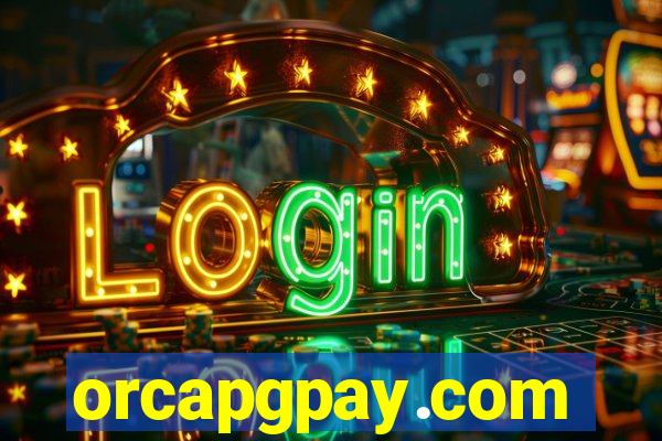 orcapgpay.com