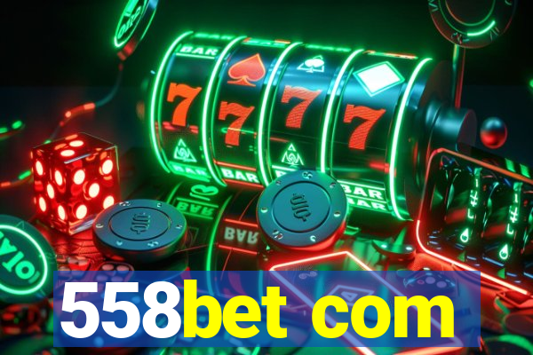 558bet com