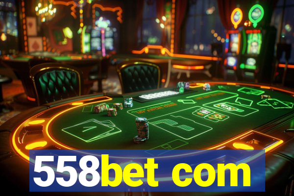 558bet com