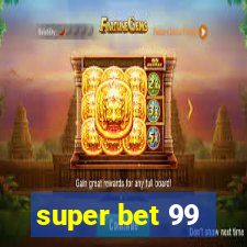 super bet 99