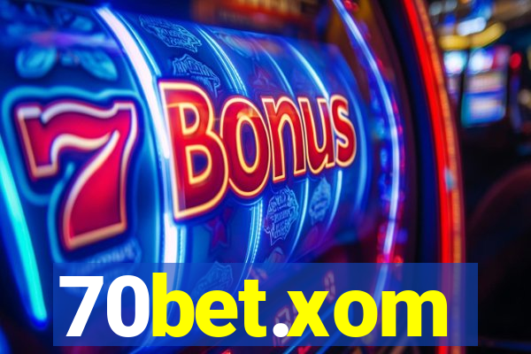 70bet.xom