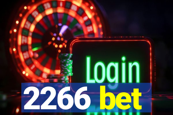 2266 bet