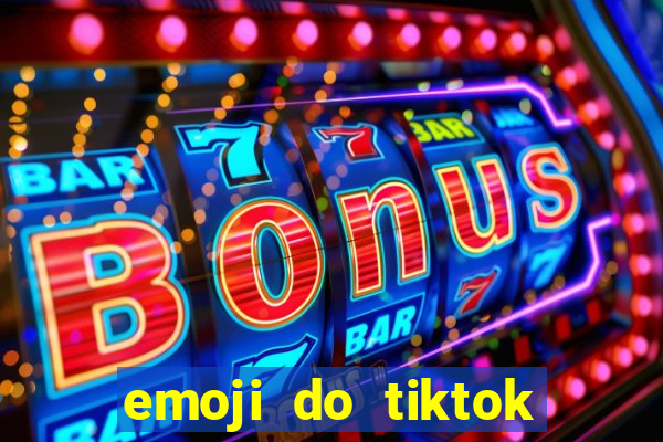 emoji do tiktok para copiar