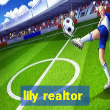 lily realtor