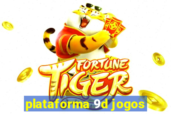 plataforma 9d jogos