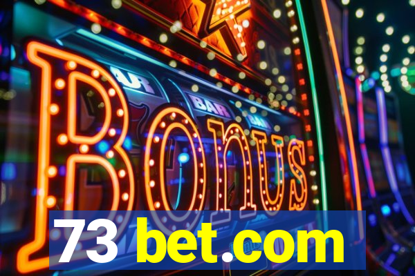 73 bet.com