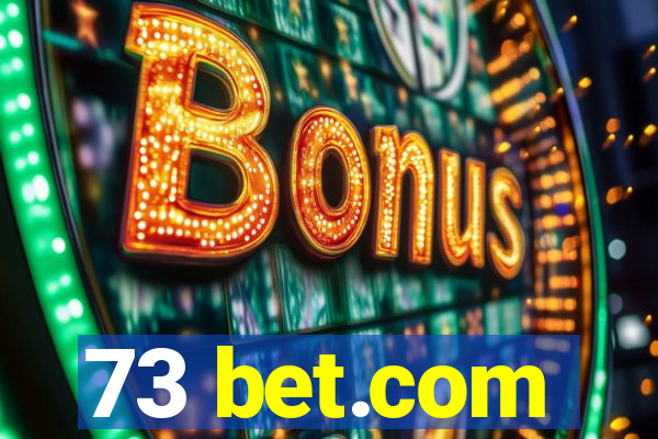 73 bet.com