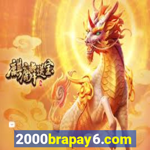 2000brapay6.com