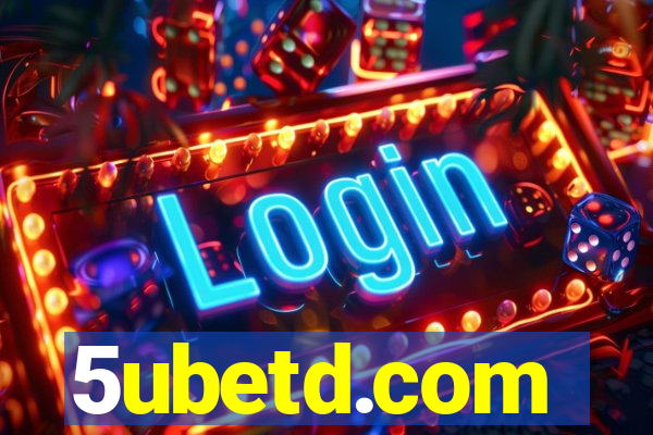 5ubetd.com