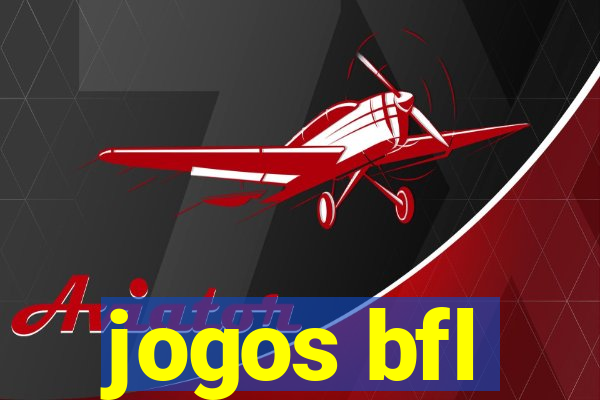 jogos bfl