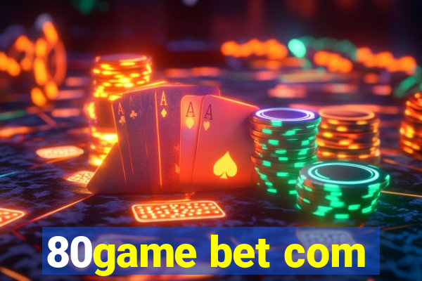 80game bet com