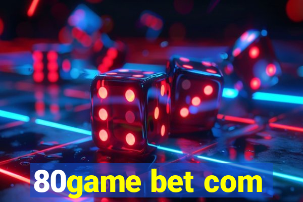 80game bet com