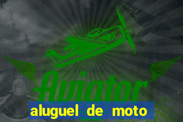 aluguel de moto vitoria da conquista