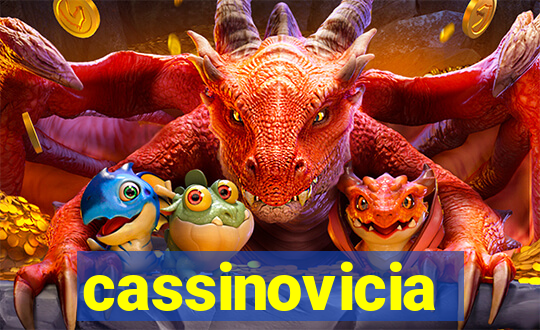 cassinovicia