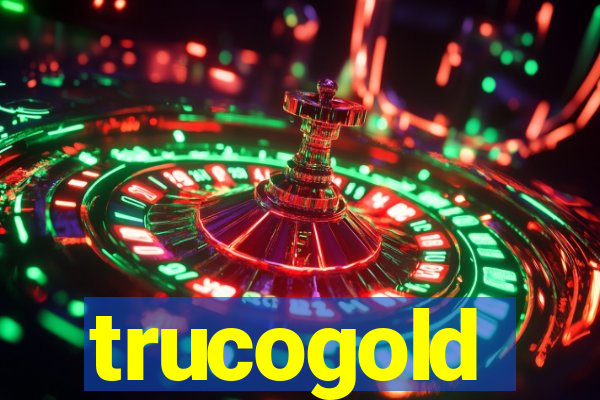 trucogold