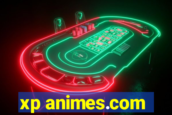 xp animes.com