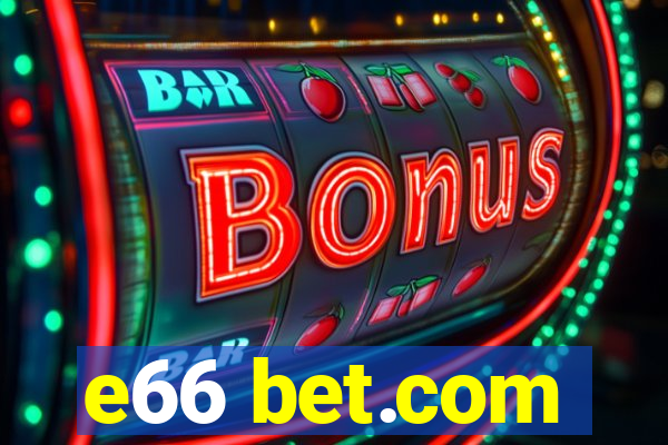 e66 bet.com