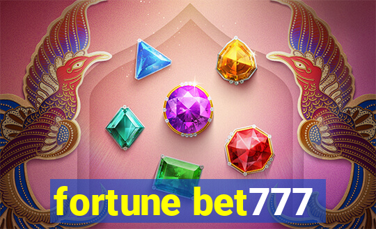 fortune bet777