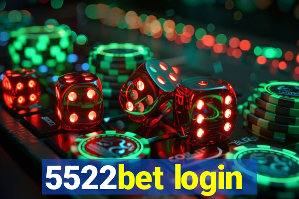 5522bet login