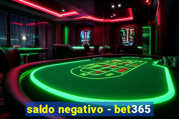 saldo negativo - bet365