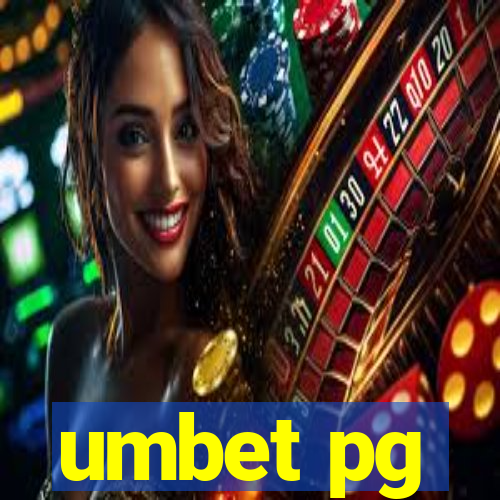 umbet pg