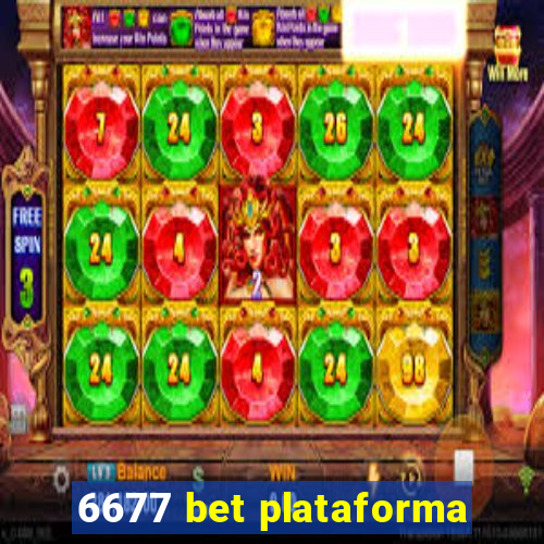 6677 bet plataforma