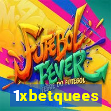 1xbetquees