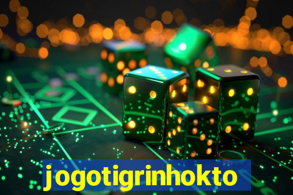 jogotigrinhokto