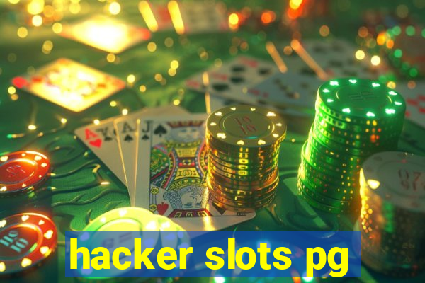 hacker slots pg