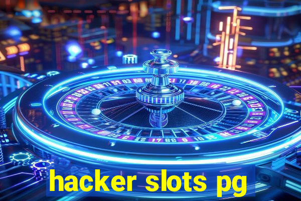 hacker slots pg