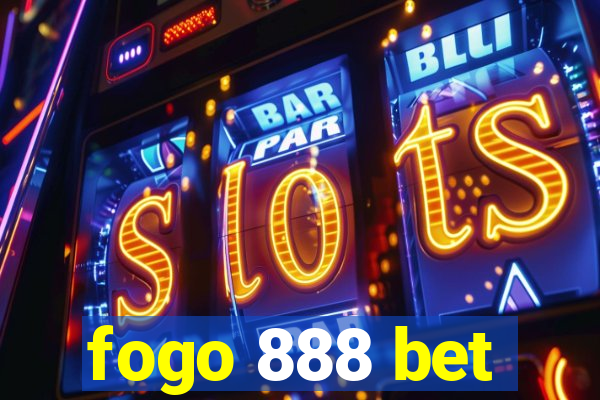 fogo 888 bet