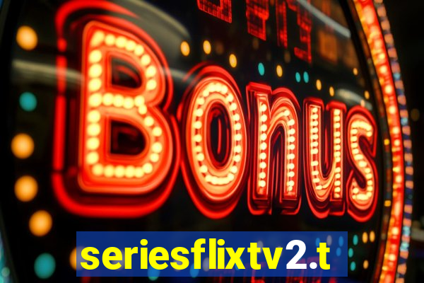 seriesflixtv2.to