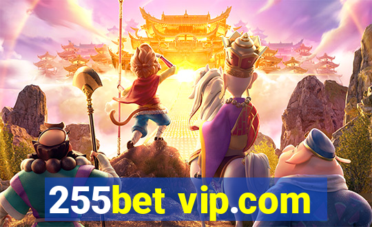 255bet vip.com