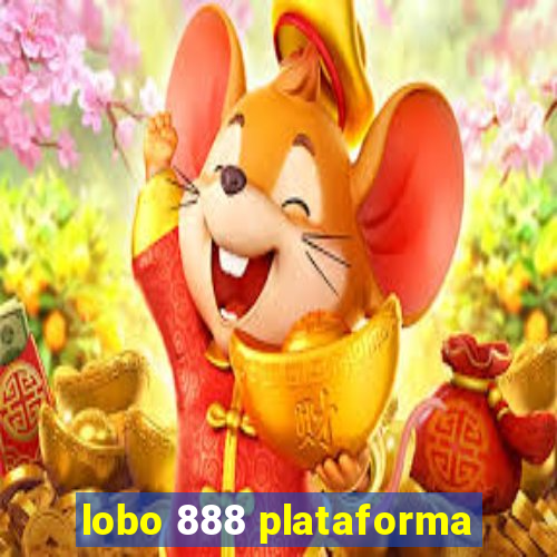 lobo 888 plataforma