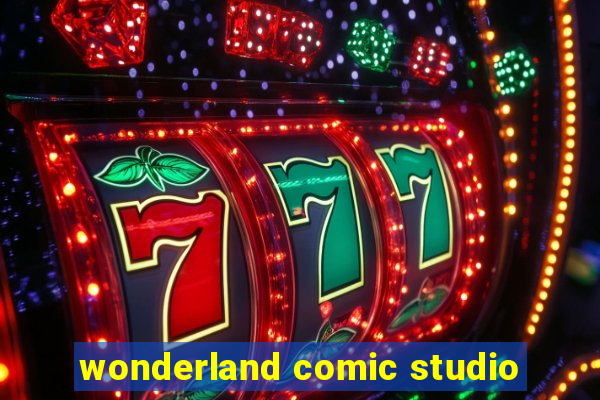 wonderland comic studio