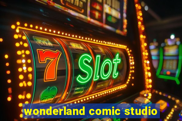 wonderland comic studio