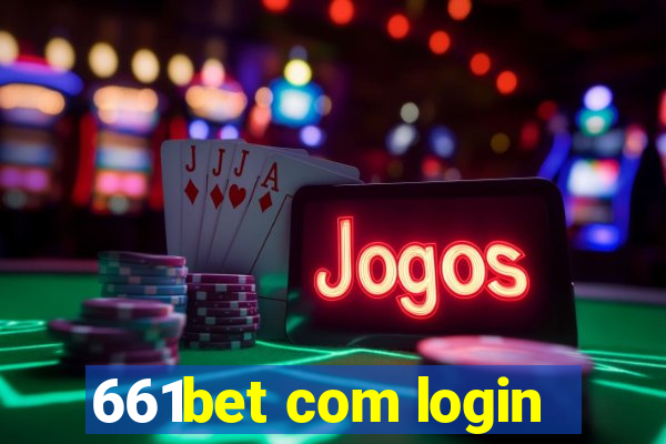 661bet com login