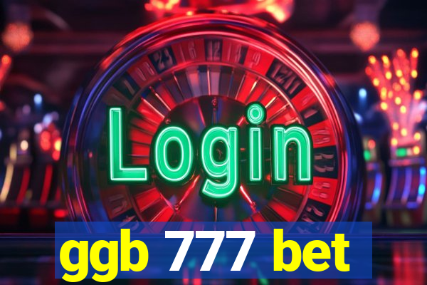 ggb 777 bet