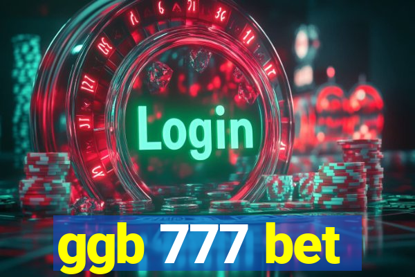 ggb 777 bet