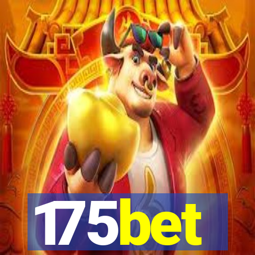 175bet