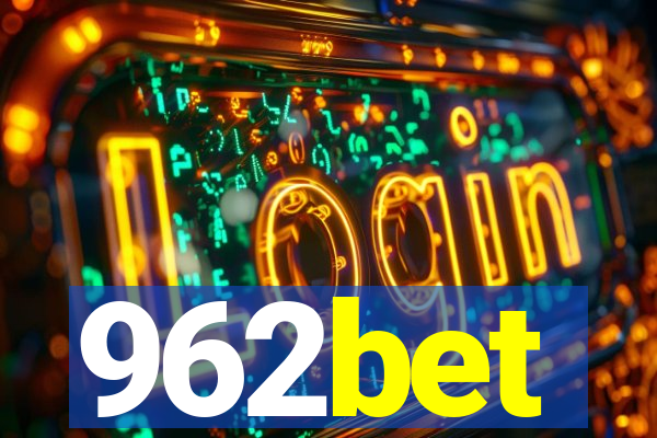 962bet