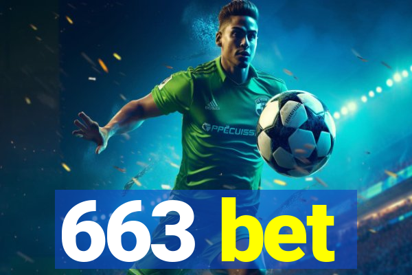 663 bet