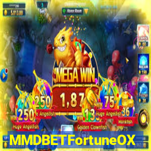 MMDBETFortuneOX