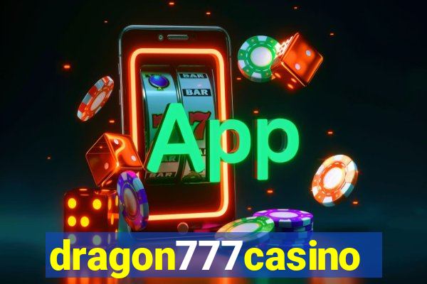 dragon777casino